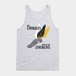 Struggles and Strengths Tank Top